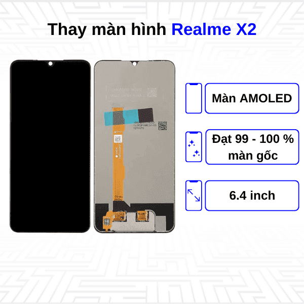Thay màn hình Realme X2 - Chính hãng Realme