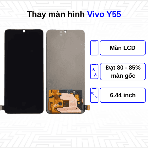 Thay màn hình Vivo Y55