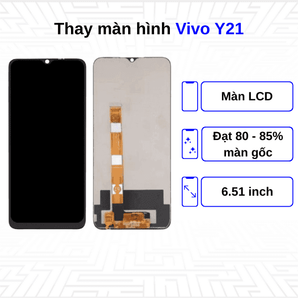 Thay màn hình Vivo Y21