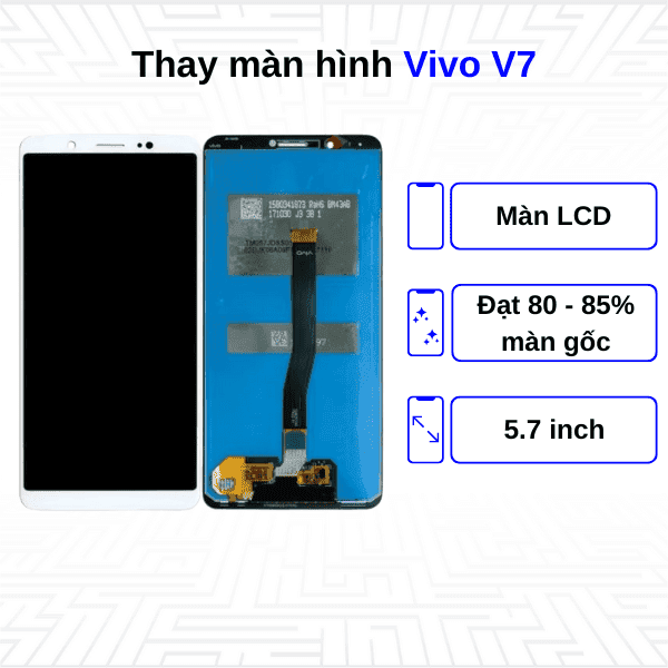 Thay màn hình Vivo V7