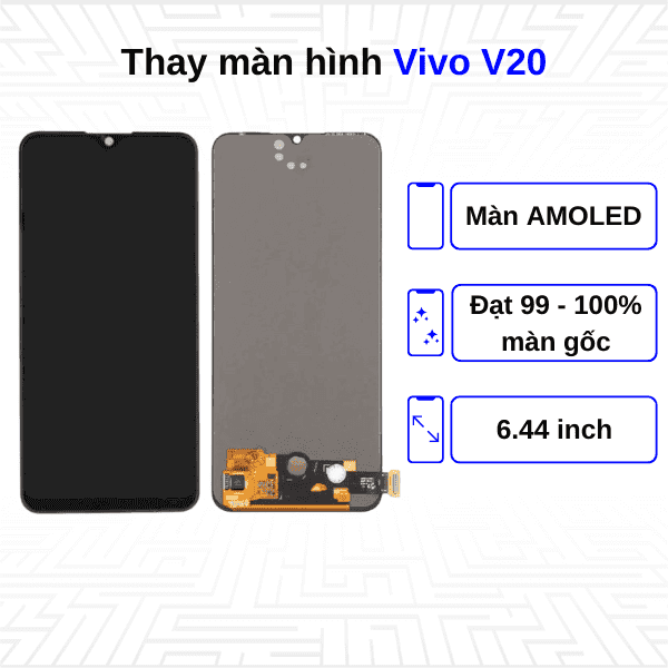 Thay màn hình Vivo V20 - Chính hãng Vivo