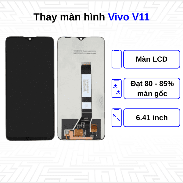 Thay màn hình Vivo V11