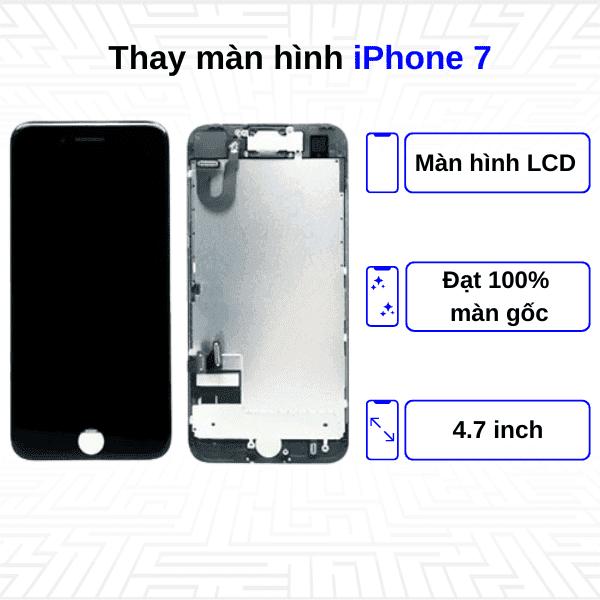   Thay màn hình iPhone 7 - Chính hãng Apple