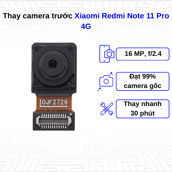 Thay Camera trước Xiaomi Redmi Note 11 Pro 4G