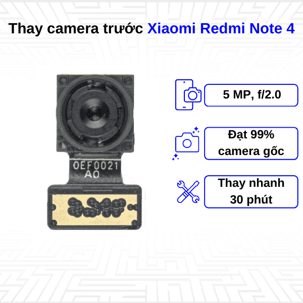 Thay Camera trước Xiaomi Redmi Note 4