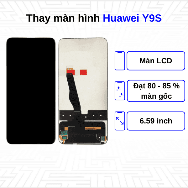 Thay màn hình Huawei Y9s
