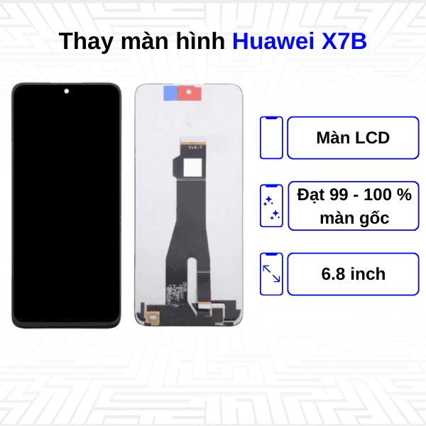 Thay màn hình Huawei Honor X7B