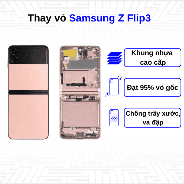 Thay vỏ Samsung Galaxy Z Flip3