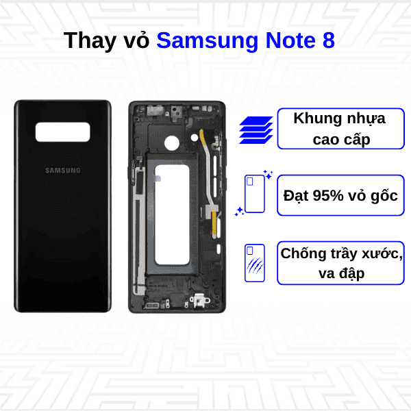 Thay vỏ Samsung Galaxy Note 8