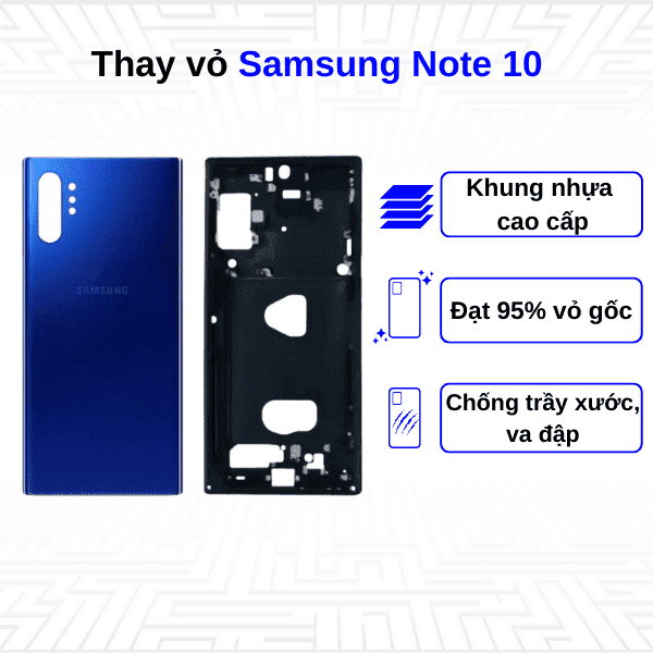 Thay vỏ Samsung Galaxy Note 10
