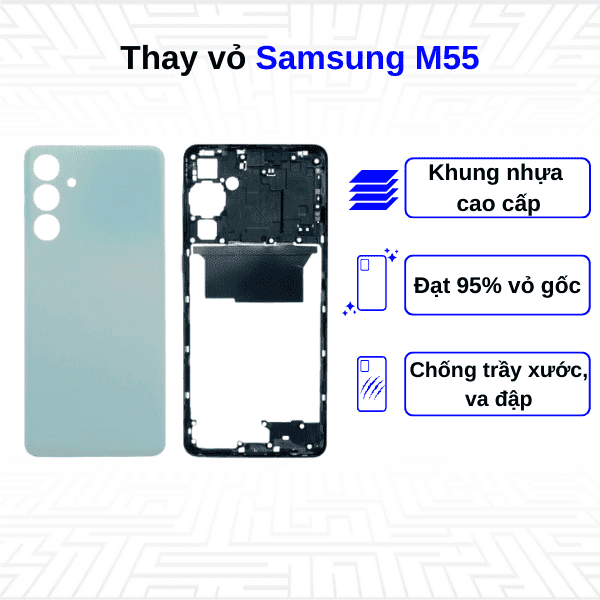 Thay vỏ Samsung Galaxy M55