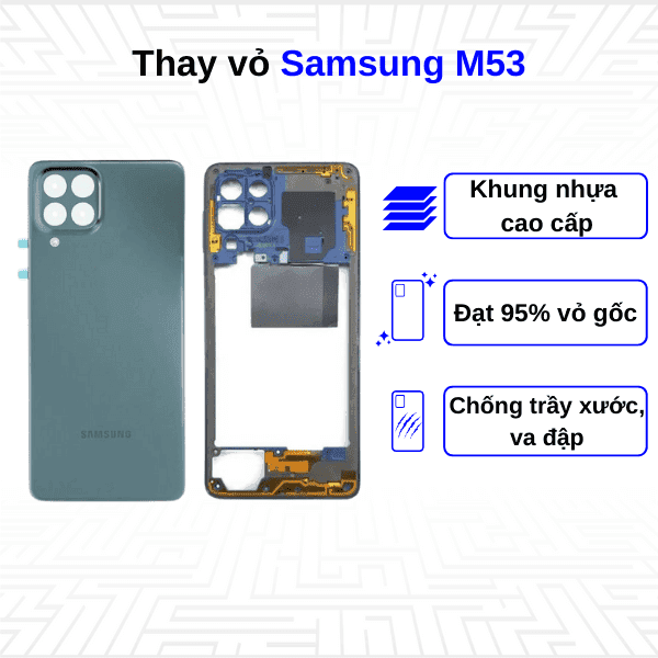 Thay vỏ Samsung Galaxy M53