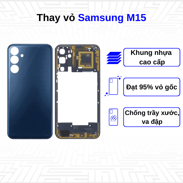 Thay vỏ Samsung Galaxy M15