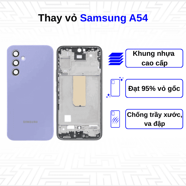Thay vỏ Samsung Galaxy A54