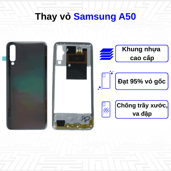 Thay vỏ Samsung Galaxy A50