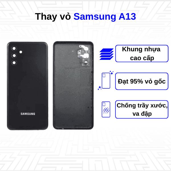 Thay vỏ Samsung Galaxy A13