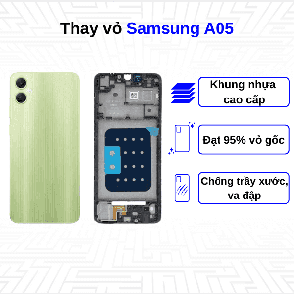 Thay vỏ Samsung Galaxy A05
