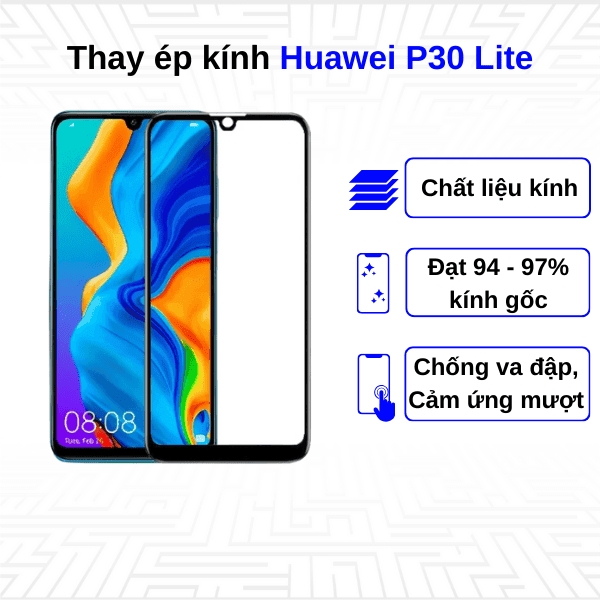 Ép kính màn hình Huawei P30 Lite