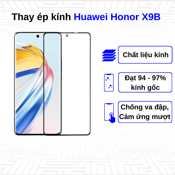 Ép kính màn hình Huawei Honor X9B