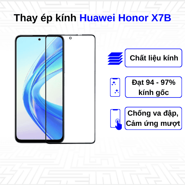 Ép kính màn hình Huawei Honor X7B