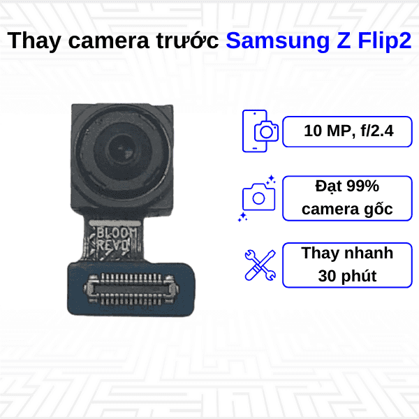 Thay Camera trước Samsung Galaxy Z Flip2