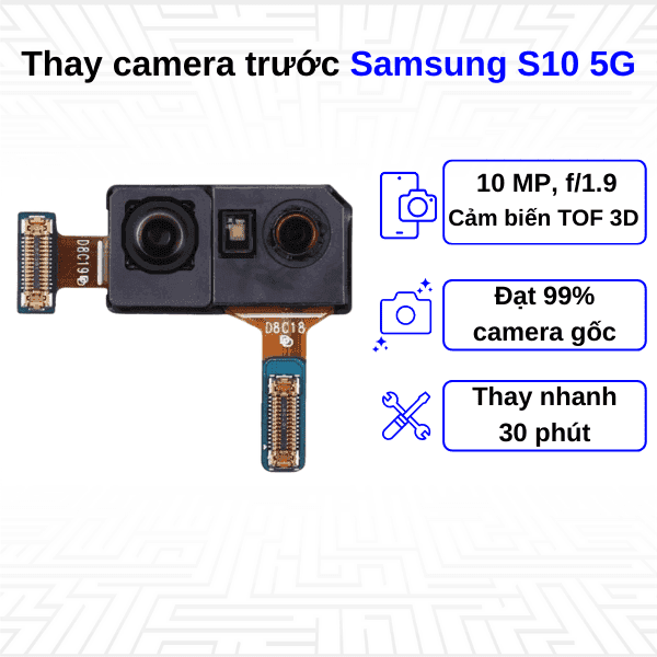 Thay Camera trước Samsung Galaxy S10 5G