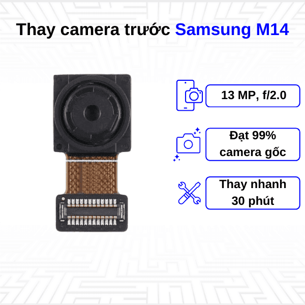 Thay Camera trước Samsung Galaxy M14