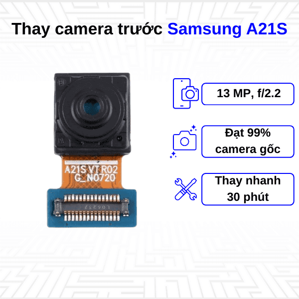 Thay Camera trước Samsung Galaxy A21S