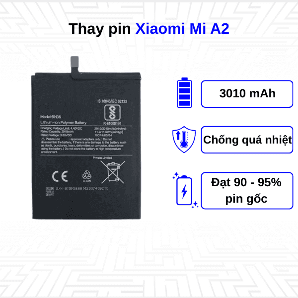 Thay pin điện thoại Xiaomi Mi A2