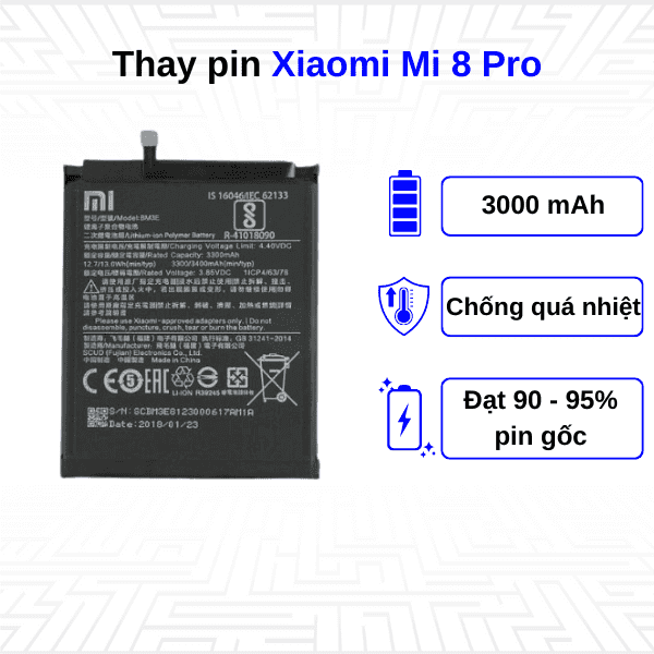 Thay pin điện thoại Xiaomi Mi 8 Pro