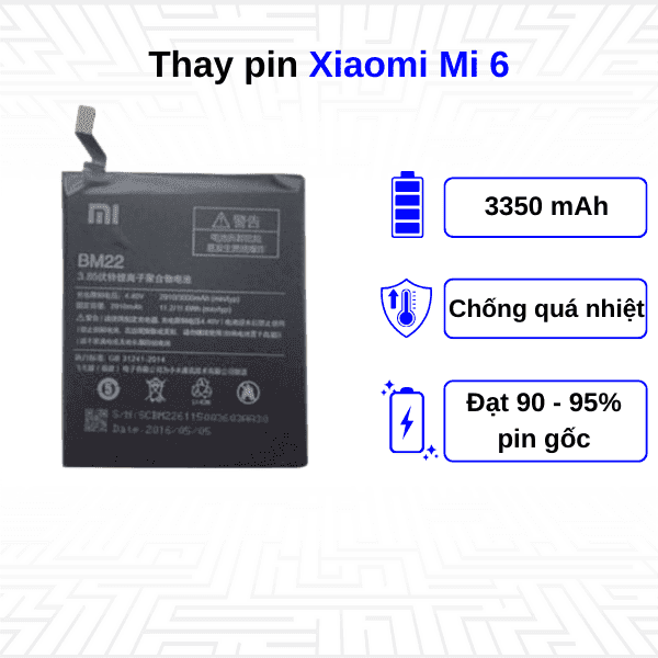 Thay pin điện thoại Xiaomi Mi 6