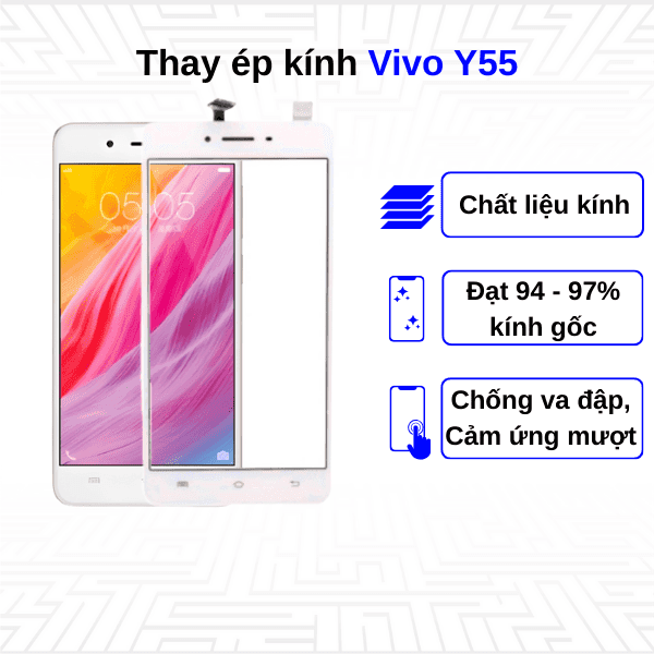Ép kính màn hình Vivo Y55