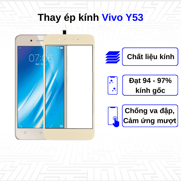 Ép kính màn hình Vivo Y53