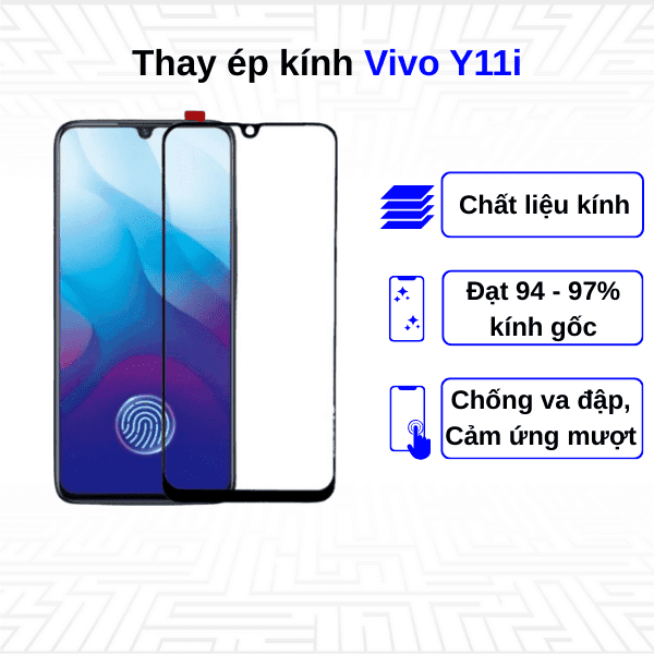 Ép kính màn hình Vivo Y11i