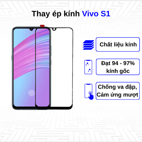 Ép kính màn hình Vivo S1