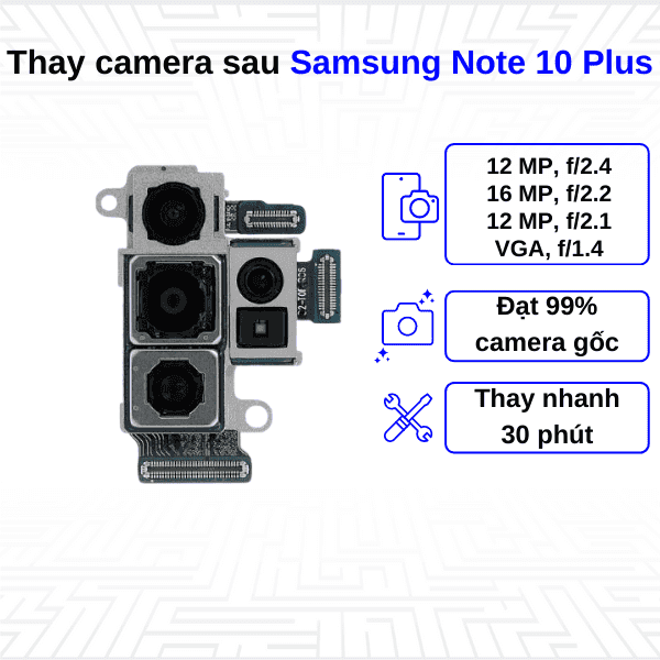Thay Camera sau Samsung Galaxy Note 10 Plus