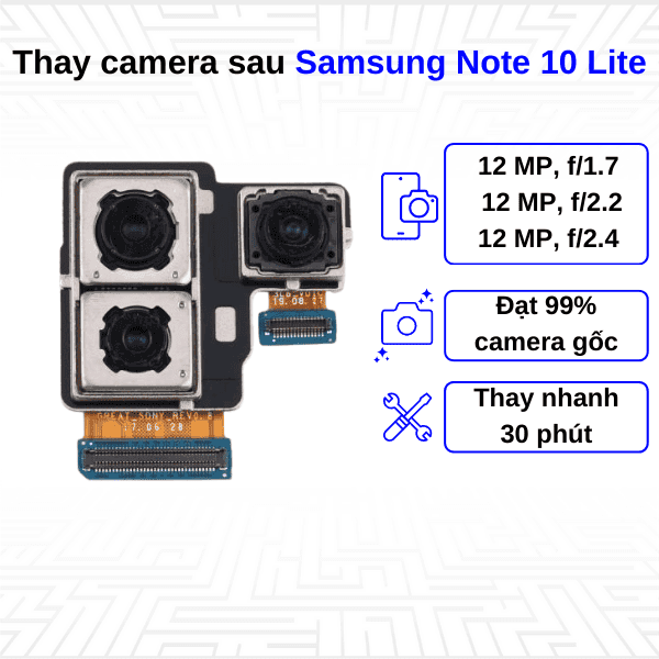 Thay Camera sau Samsung Galaxy Note 10 Lite