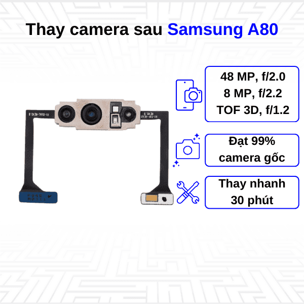 Thay Camera sau Samsung Galaxy A80