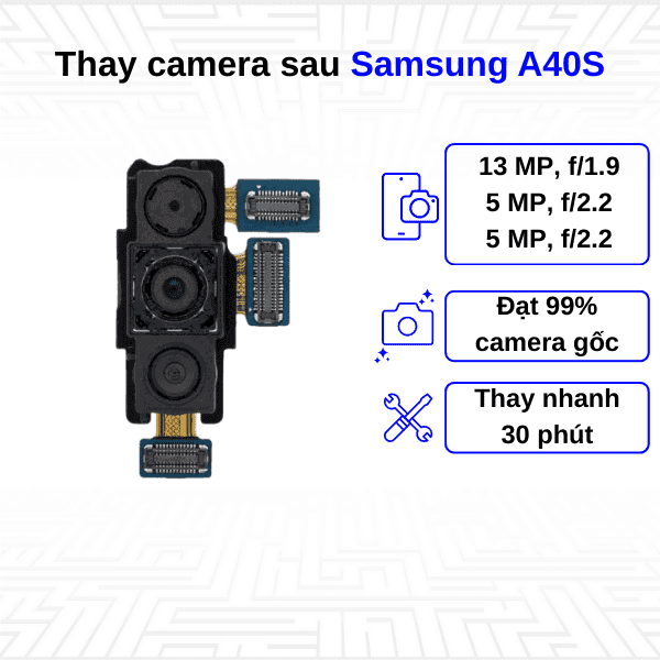 Thay Camera sau Samsung Galaxy A40S