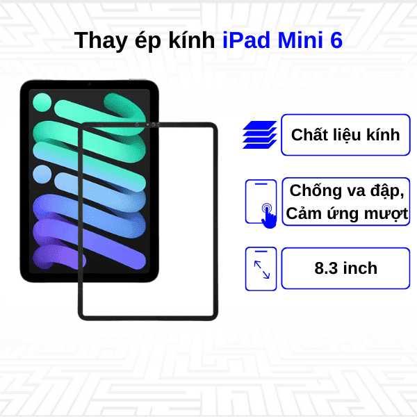 Ép kính iPad Mini 6 