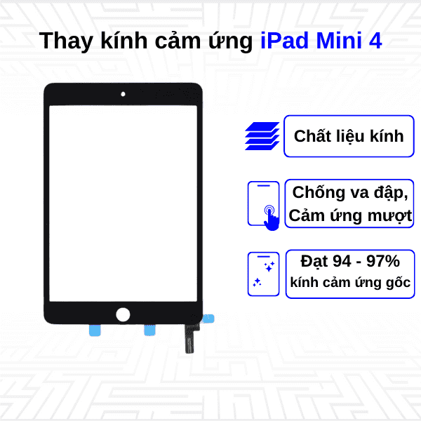 Thay kính cảm ứng iPad Mini 4