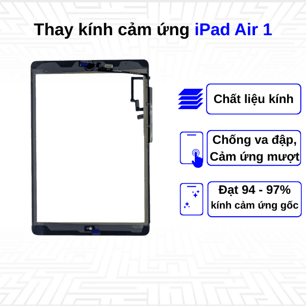 Thay kính cảm ứng iPad Air 1