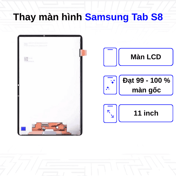 Thay màn hình Samsung Galaxy Tab S8