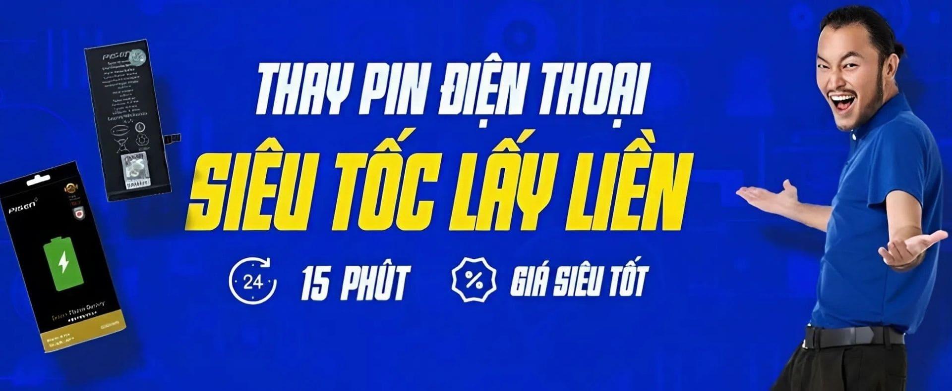 THAY PIN ĐIỆN THOẠI SIÊU TỐC