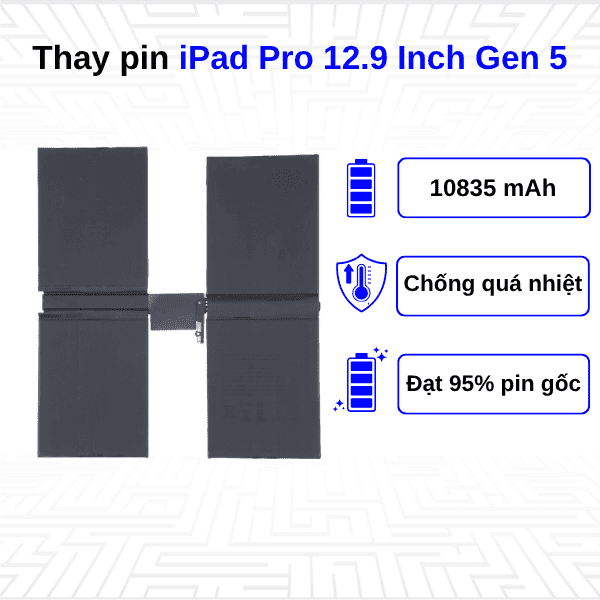 Thay pin iPad Pro 12.9 Inch 2021 Gen 5