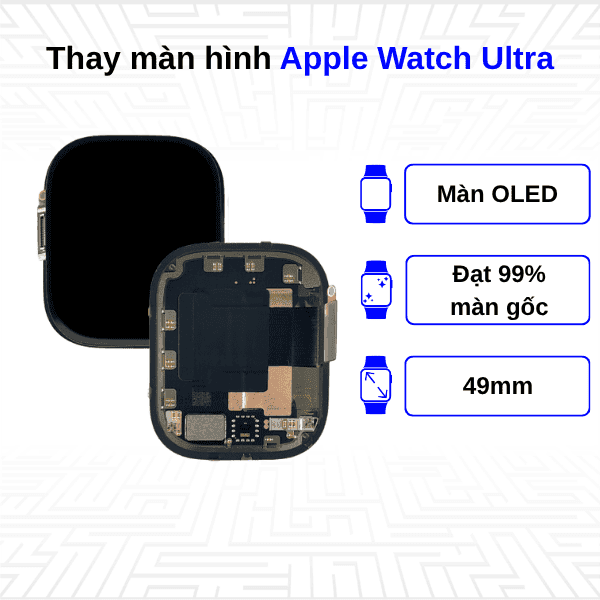 Thay màn hình Apple Watch Ultra