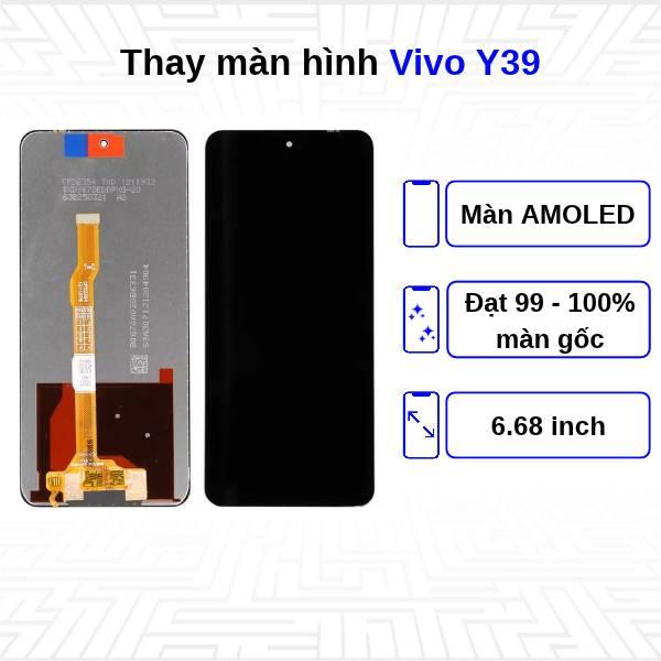 Thay màn hình Vivo Y39