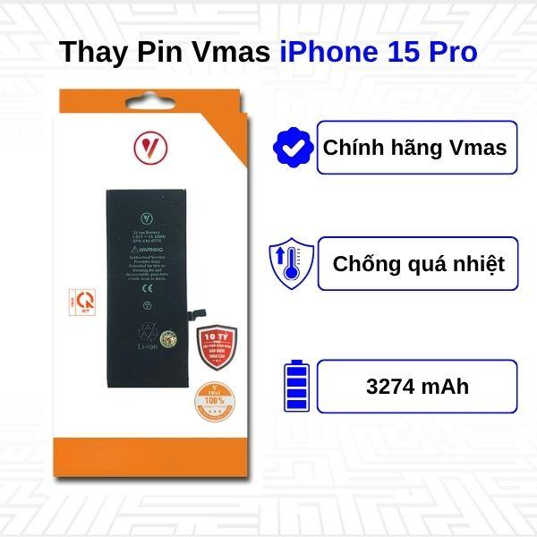 Thay Pin iPhone 15 Pro - Chính Hãng Vmas