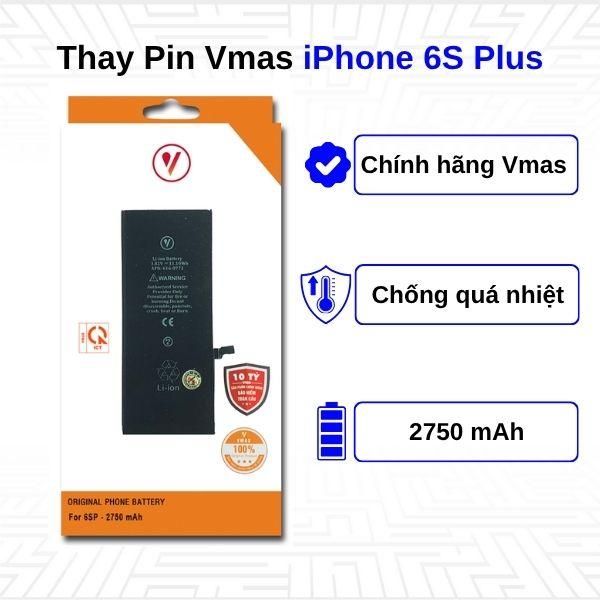 Thay Pin iPhone 6s Plus - Chính Hãng Vmas