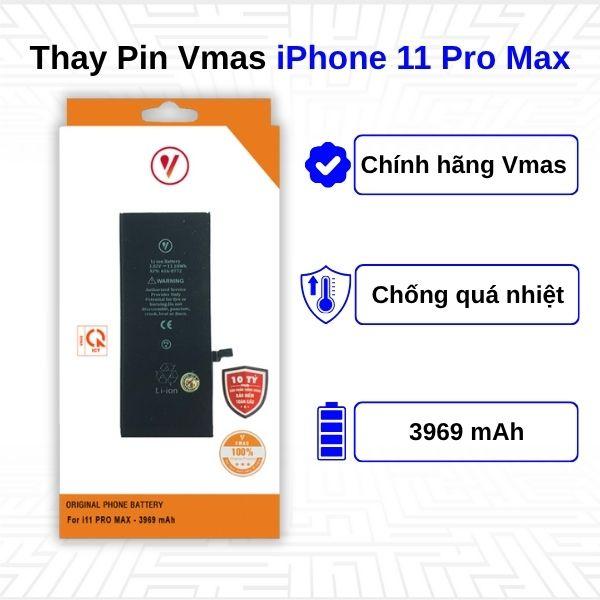 Thay Pin iPhone 11 Pro Max - Chính Hãng Vmas